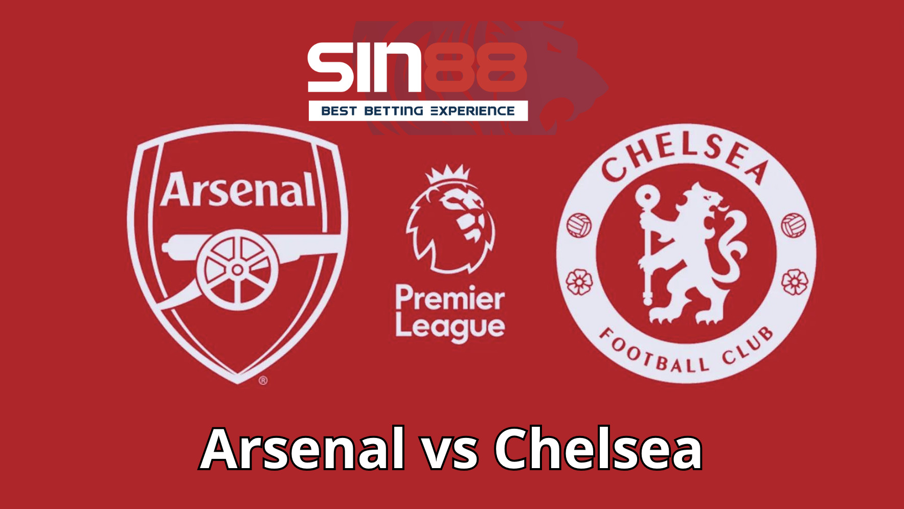 Soi kèo trận đấu Arsenal vs Chelsea 