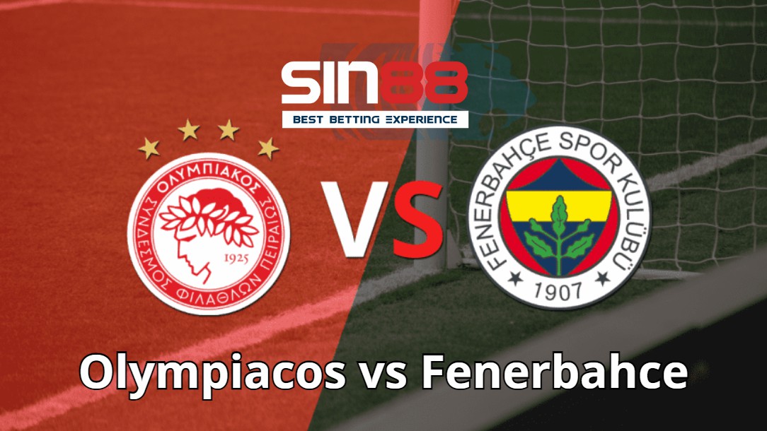 Soi kèo trận đấu Olympiacos vs Fenerbahce