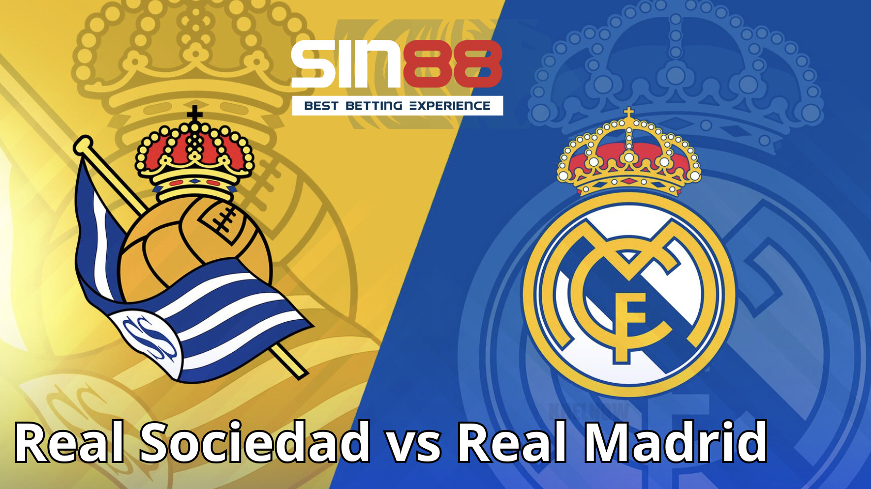 Soi kèo trận đấu Real Sociedad vs Real Madrid