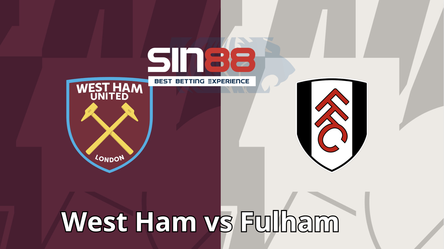 Soi kèo trận đấu West Ham vs Fulham