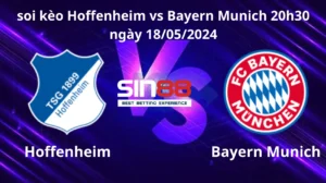 Nhận định, soi kèo Hoffenheim vs Bayern Munich