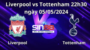 Nhận định, soi kèo Liverpool vs Tottenham