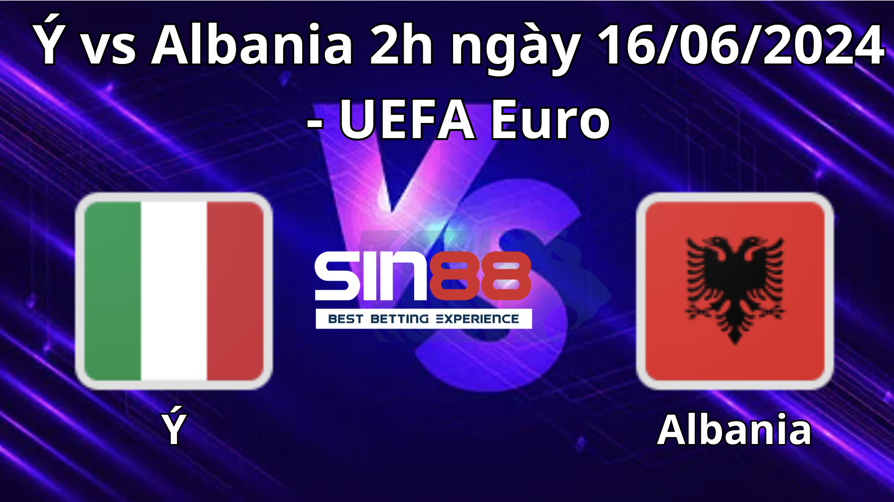 Nhận định, soi kèo Ý vs Albania