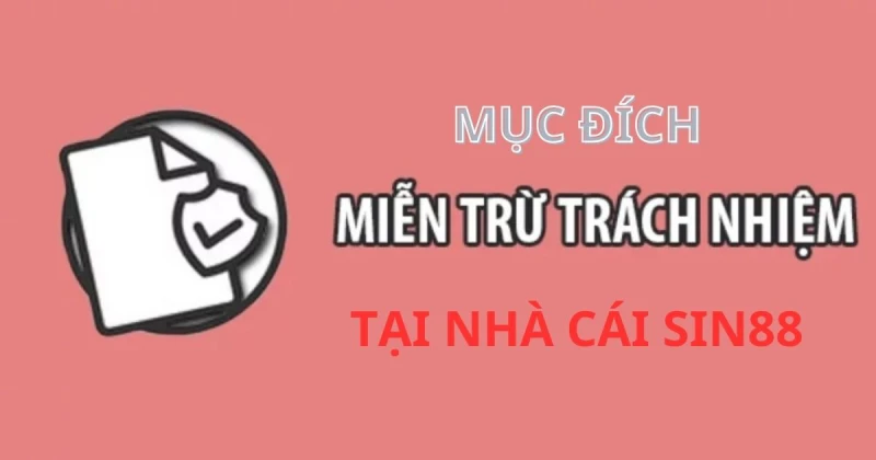 Miễn trừ trách nhiệm Sin88